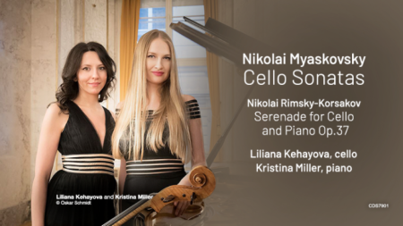 Нов албум на виолончелистката Лиляна Кехайова и пианистката Кристина Милер